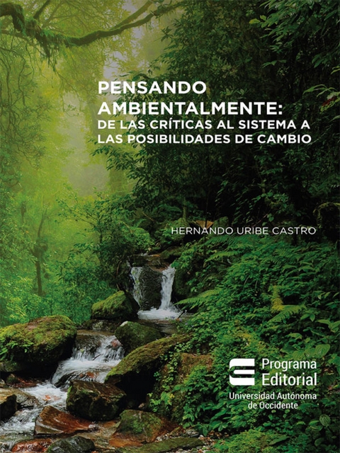 Pensando ambientalmente: - Hernando Uribe