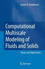 Computational Multiscale Modeling of Fluids and Solids - Martin O. Steinhauser