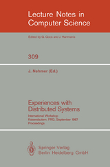 Experiences with Distributed Systems - 