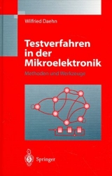 Testverfahren in der Mikroelektronik - Wilfried Daehn