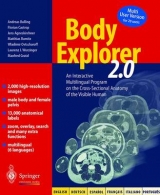 Body Explorer 2.0 - Andreas Bulling, Florian Castrop, Jens D. Agneskirchner, Matthias Rumitz, Wladimir A. Ovtscharoff, Laurenz J. Wurzinger, Manfred Gratzl