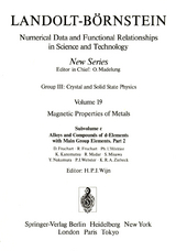 Alloys and Compounds of d-Elements with Main Group Elements. / Legierungen und Verbindungen von d-Elementen mit Elementen der Hauptgruppen. - D. Fruchart, R. Fruchart, P. L'Heritier, K. Kanematsu, R. Madar, S. Misawa, Y. Nakamura, P.J. Webster, K.R.A. Ziebeck