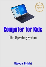 Computer for Kids - Steven Bright