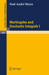 Martingales and Stochastic Integrals I - Paul-Andre Meyer