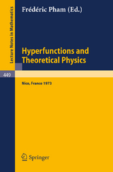 Hyperfunctions and Theoretical Physics - 