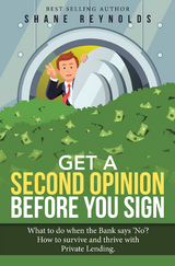 Get a Second Opinion before You Sign -  Shane Reynolds