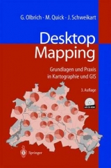 Desktop Mapping - Gerold Olbrich, Michael Quick, Jürgen Schweikart