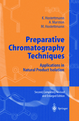 Preparative Chromatography Techniques - Hostettmann, K.; Marston, Andrew; Hostettmann, Maryse