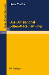 One-Dimensional Cohen-Macaulay Rings - Eben Matlis