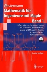 Mathematik für Ingenieure mit Maple - Westermann, Thomas