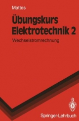 Übungskurs Elektrotechnik - Heinz Mattes