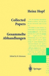 Collected Papers - Gesammelte Abhandlungen - Heinz Hopf