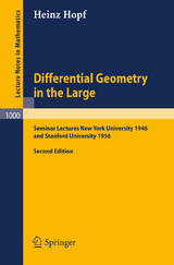 Differential Geometry in the Large - Heinz Hopf