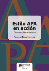 Estilo APA en acción - Francisco Moreno Castrillón
