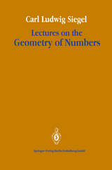 Lectures on the Geometry of Numbers - Carl Ludwig Siegel