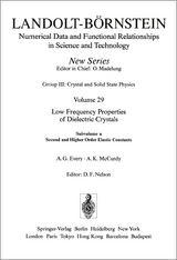 Second and Higher Order Elastic Constants/ Elastische Konstanten zweiter und höherer Ordnung - A.G. Every, A.K. McCurdy