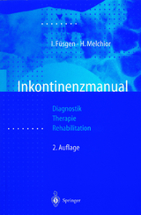 Inkontinenzmanual - Füsgen, Ingo; Melchior, Hansjörg