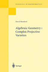 Algebraic Geometry I - David Mumford