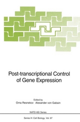 Post-transcriptional Control of Gene Expression - 