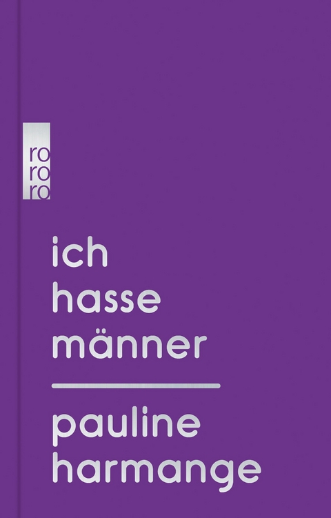 Ich hasse Männer -  Pauline Harmange