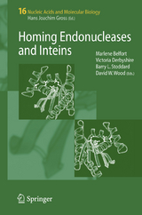 Homing Endonucleases and Inteins - 