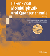 Molekülphysik und Quantenchemie - Hermann Haken, Hans C. Wolf