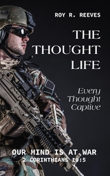 The Thought Life - Roy  R Reeves