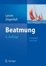 Beatmung - Reinhard Larsen, Thomas Ziegenfuß