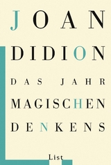 Das Jahr magischen Denkens - Joan Didion