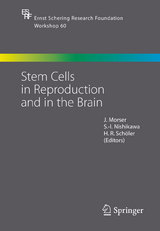 Stem Cells in Reproduction and in the Brain - 