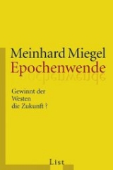 Epochenwende - Meinhard Miegel