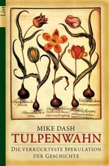 Tulpenwahn - Mike Dash