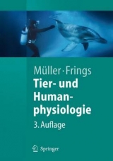 Tier- und Humanphysiologie - Werner Müller, Stephan Frings