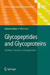 Glycopeptides and Glycoproteins - 