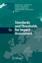 Standards and Thresholds for Impact Assessment - 