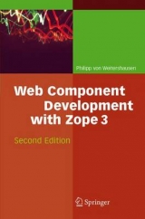 Web Component Development with Zope 3 - Philipp von Weitershausen