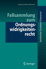 Fallsammlung zum Ordnungswidrigkeitenrecht - Wolfgang Mitsch