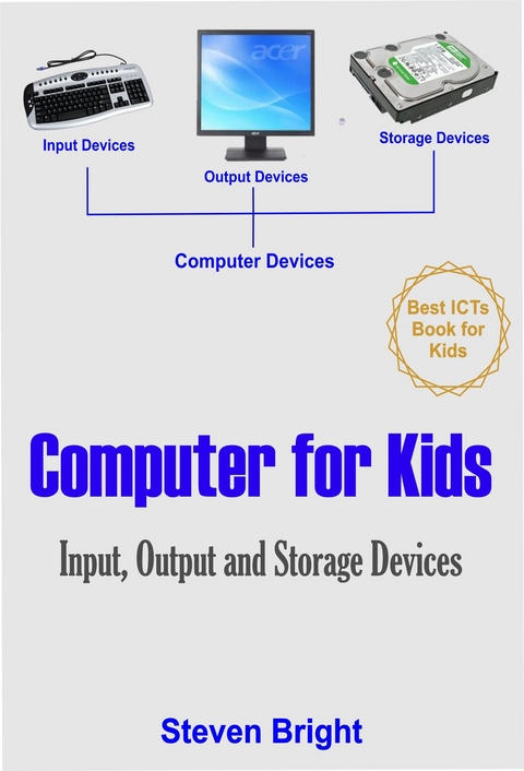 Computer for Kids - Steven Bright