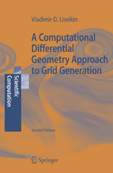 A Computational Differential Geometry Approach to Grid Generation - Vladimir D. Liseikin