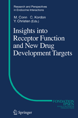 Insights into Receptor Function and New Drug Development Targets - 