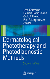 Dermatological Phototherapy and Photodiagnostic Methods - Krutmann, Jean; Hönigsmann, Herbert; Elmets, Craig A.