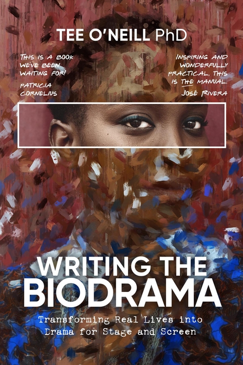 Writing the Biodrama -  Tee O'Neill