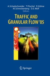 Traffic and Granular Flow ' 05