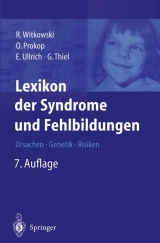 Lexikon der Syndrome und Fehlbildungen - Witkowski, Regine; Prokop, Otto; Ullrich, Eva; Thiel, Gundula