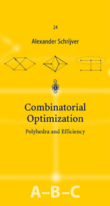 Combinatorial Optimization - Alexander Schrijver