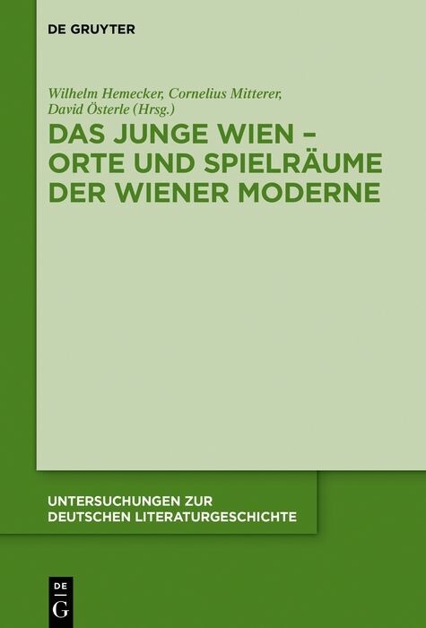 Das Junge Wien – Orte und Spielräume der Wiener Moderne - 