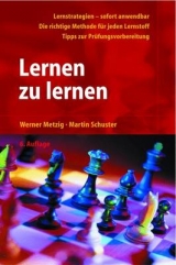 Lernen zu lernen - Werner Metzig, Martin Schuster