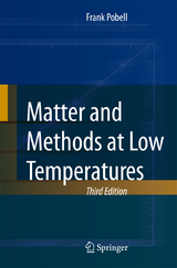 Matter and Methods at Low Temperatures - Pobell, Frank