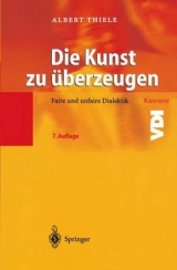 Die Kunst zu überzeugen - Albert Thiele