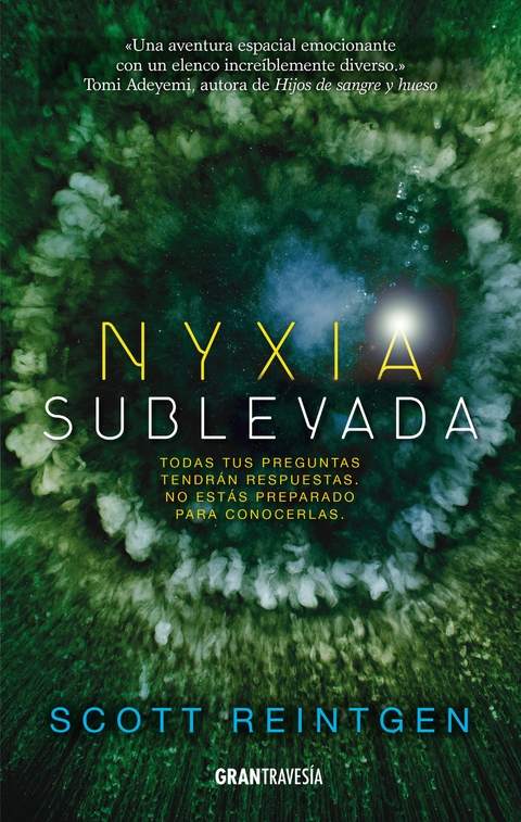 Nyxia sublevada - Scott Reintgen